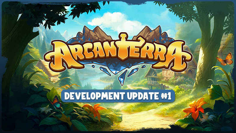 Arcanterra – Development Update #1