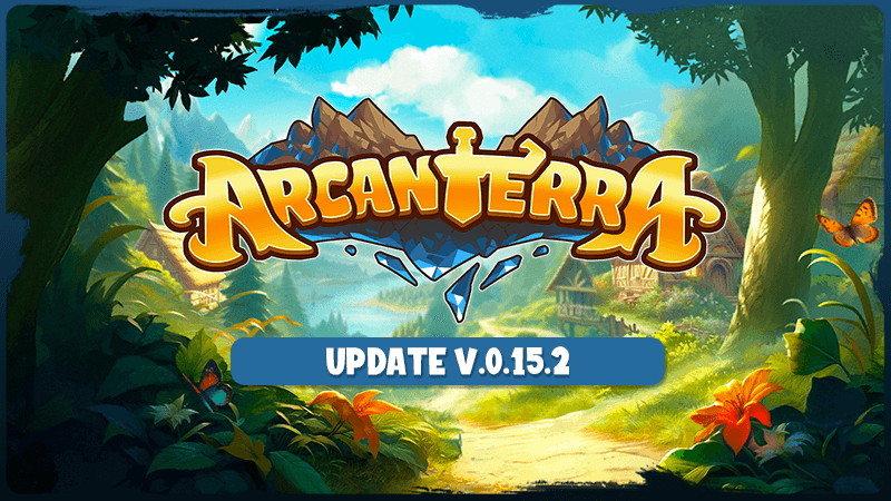 Arcanterra 0.15.2 – Quick Patch Update