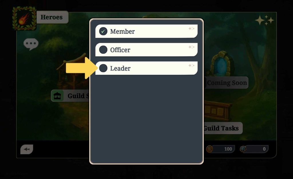 A role selection menu from the “Heroes” guild in Arcanterra. The Leader option is highlighted with a yellow arrow, while Member is currently selected. Officer appears between them. The guild hub is visible in the background.
